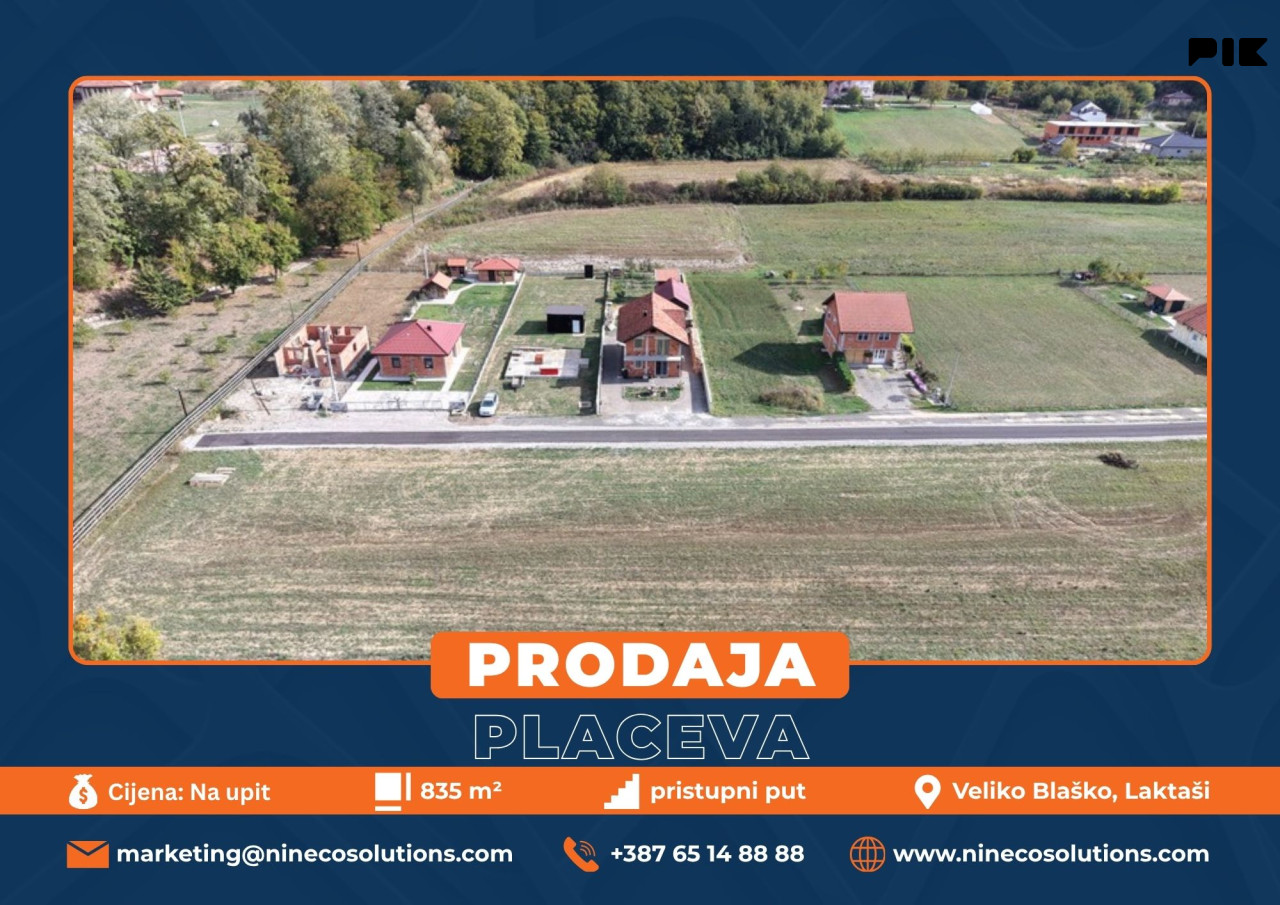PLACEVI - VELIKO BLAŠKO - LAKTAŠI - 835 m2